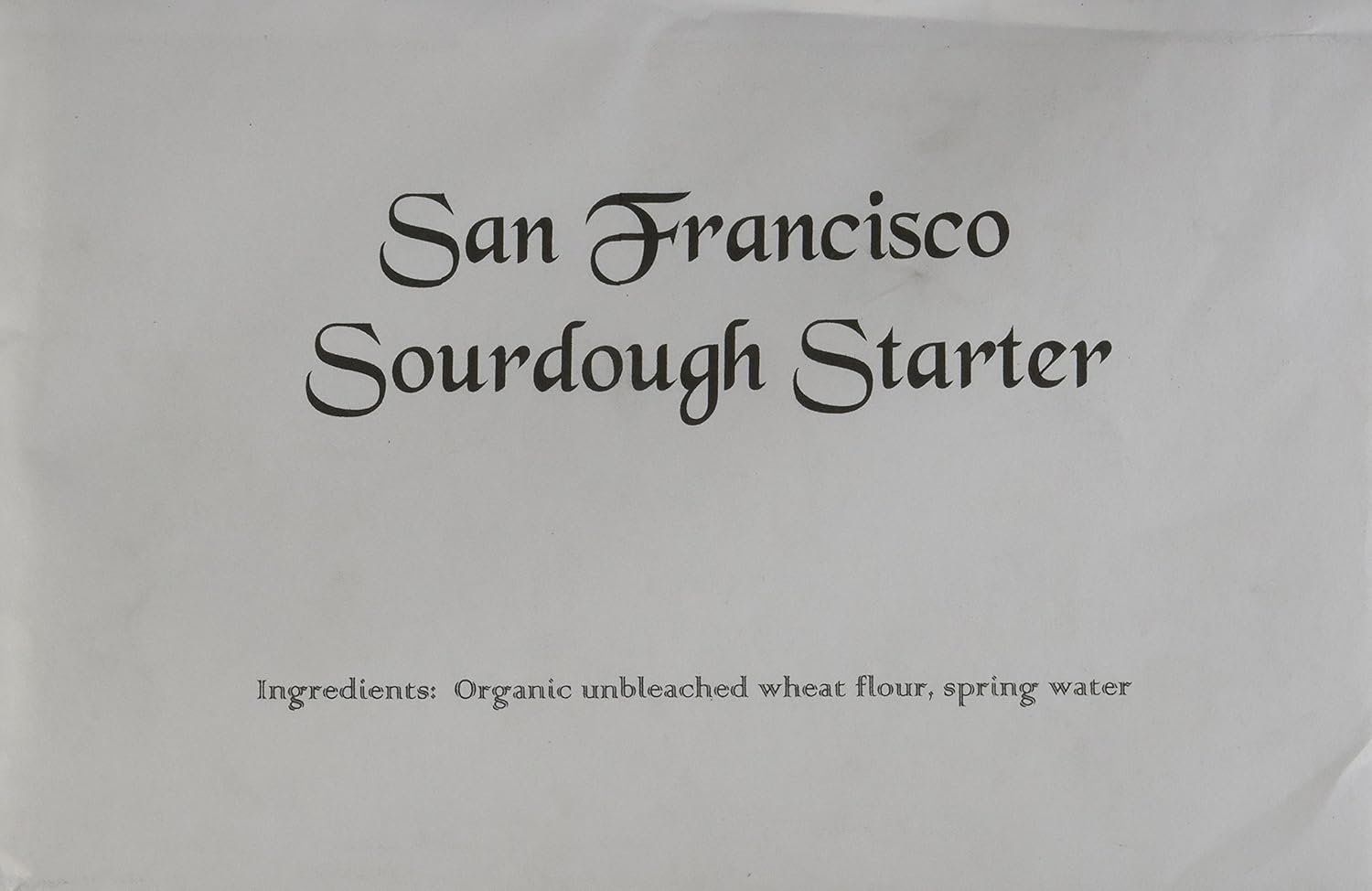 Organic Sourdough Starter The Real One from San Francisco with a No-Questions-Asked Replacement Guarantee